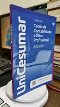 Comprar Livro Teoria Da Contabilidade E Ética Profissional - Jose Manoel Da Costa E Outros [2024]