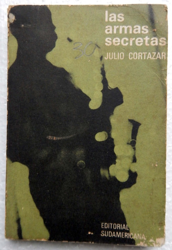 Las Armas Secretas Julio Cortazar 