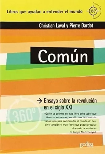 Común, De Christian Laval - Pierre Dardot. Editorial Gedisa, Tapa Blanda En Español