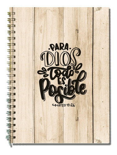 Cuaderno A5 Anillado Tapa Flexible - Para Dios Todo Es Posib
