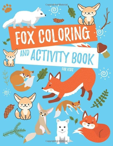 Book : Fox Coloring And Activity Book For Kids Fennec Fox,.