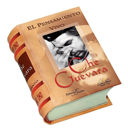 Che Guevara. El Pensamiento Vivo