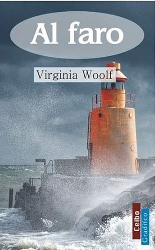 Al Faro - Ceibo - Woolf Virginia