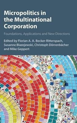 Libro Micropolitics In The Multinational Corporation : Fo...