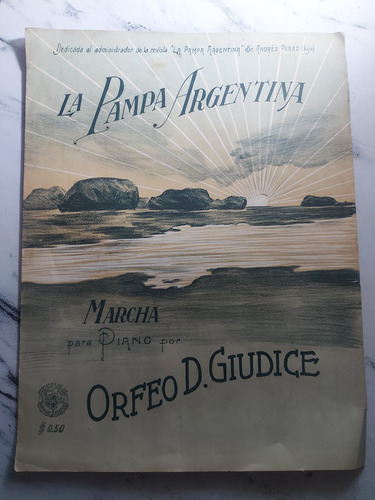 Imagen 1 de 5 de Antigua Partitura La Pampa Argentina. Ian 542