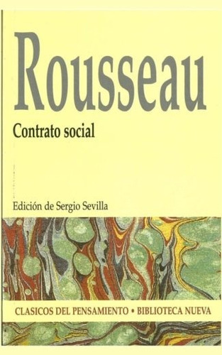 Contrato social, de Rousseau, Jean-Jacques. Editorial Biblioteca Nueva, tapa blanda en español, 2012