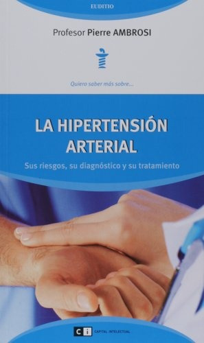 La Hipertensión Arterial - Pierre Ambrosi