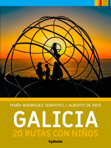 Libro Galicia,20 Rutas Con Ninos - Rodriguez Serantes, Mari