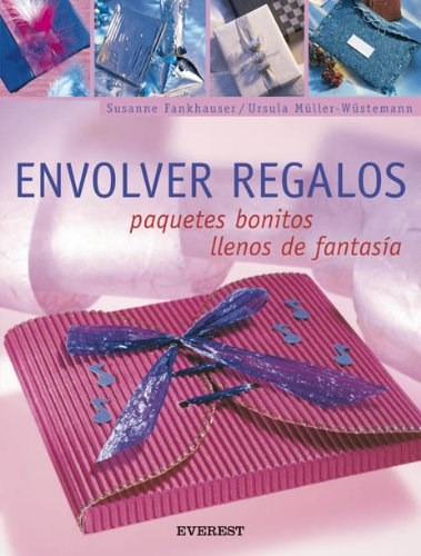 Envolver Regalos Paquetes Bonitos Llenos De Fantasia De Anon