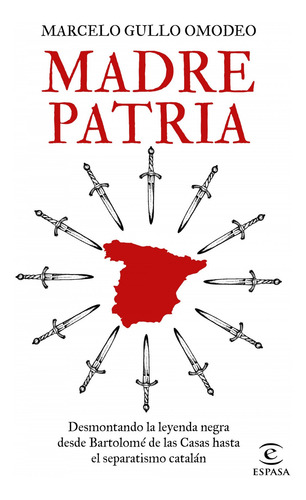 Libro Madre Patria - Marcelo Gullo Omodeo