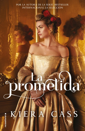 Prometida, La, De Cass, Kiera. Roca Editorial En Español