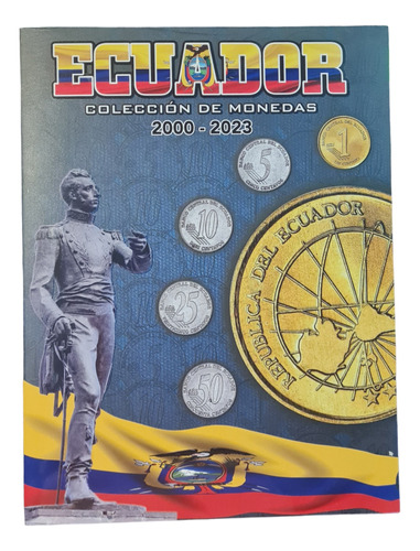 Album Monedas Ecuador Dolarizado 2000 Al 2023