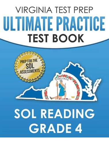 Libro: Virginia Test Prep Ultimate Practice Test Book Sol 4: