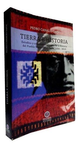 Tierra E Historia - Pedro Canales Tapía  