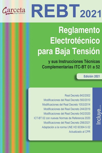 Reglamento Electrotecnico Para Baja Tension (rbt) -2021, De Vv. Aa.. Editorial Garceta Grupo Editorial, Tapa Blanda En Español