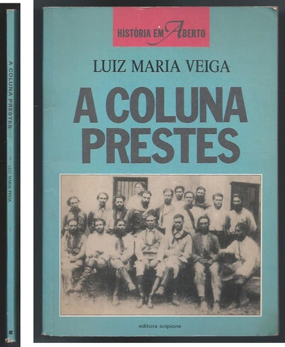 A Coluna Prestes - Série História Em Aberto (Usado)