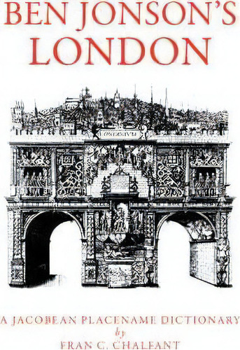 Ben Johnson's London, De Fran C. Chalfant. Editorial University Georgia Press, Tapa Blanda En Inglés