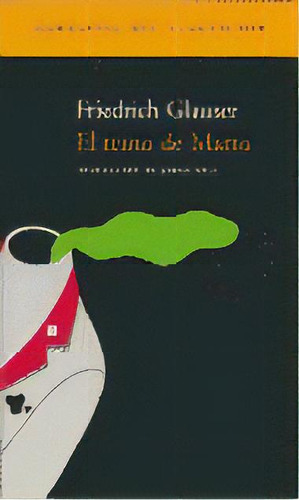 El Reino De Matto, De Glauser, Friedrich. Editorial Acantilado, Tapa Blanda En Español