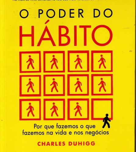 O Poder Do Habito Novo Entendimento Da Natureza Humana,edição 2012,rj,editora Objetiva