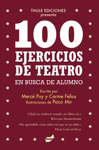 100 Ejercicios De Teatro En Busca De Alumno