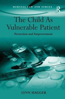 Libro The Child As Vulnerable Patient - Lynn Hagger