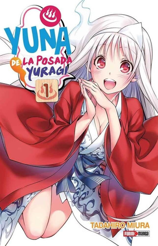 Manga Yuna De La Posada Yuragi Tomo 01 - Panini