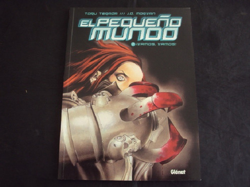 El Pequeño Mundo (glenat) Terada / Morvan