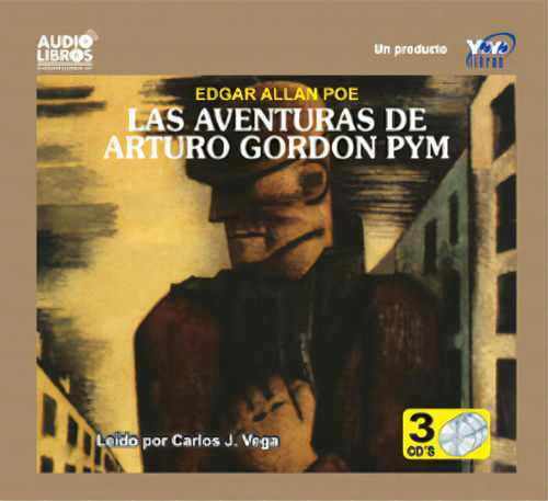 Las Aventuras De Arturo Gordon Pym (incluye 3 Cd`s), De Edgar Allan Poe. Serie 6236700754, Vol. 1. Editorial Yoyo Music S.a., Tapa Blanda, Edición 2001 En Español, 2001