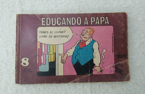 Clásico Cómic Educando A Papá Año 1987 Historietas De Humor.