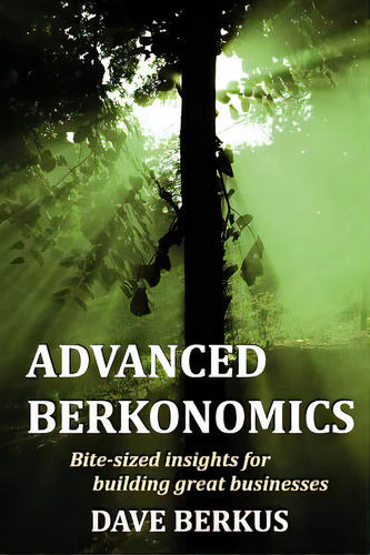 Advanced Berkonomics, De Berkus, Dave. Editorial Lulu Pr, Tapa Blanda En Inglés