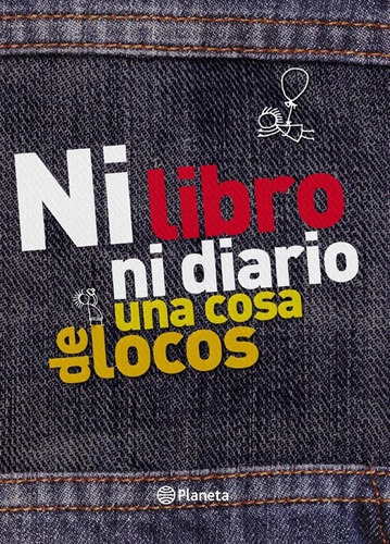 Ni Libro Ni Diario. Una Cosa De Locos - Ella Mey