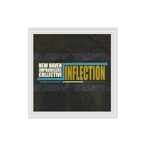 New Haven Improvisers Collective Inflection Usa Import Cd
