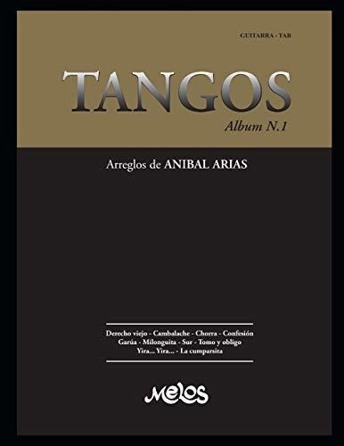 Tangos N-1, De Melos Argentina. Editorial Independently Published, Tapa Blanda En Español, 2020