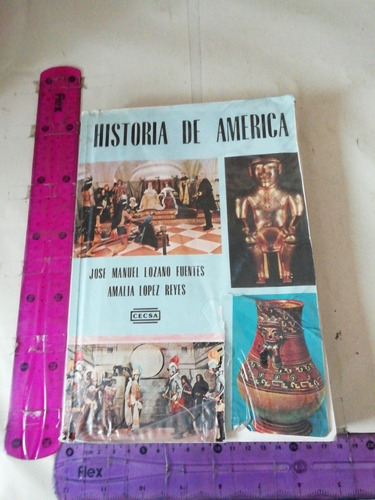 Historia De América José Manuel Lozano Cecsa