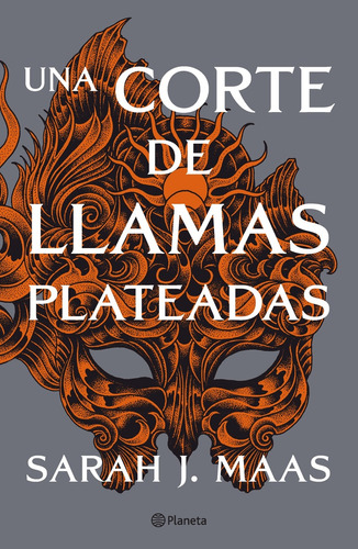 Una Corte De Llamas Plateadas - Maas Sarah J