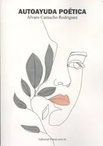 Comprar Autoayuda Poética Editorial Poesia Eres Tu Camacho Rodriguez