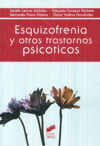 Libro Esquizofrenia Y Otros Trastornos Psicóticos De Eduardo