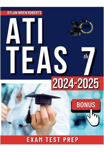 Libro: Ati Teas 7 Study Guide : Ace Your Exam With Flying |