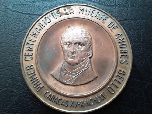 Medalla Primer Centenario De La Muerte De Andre Bello