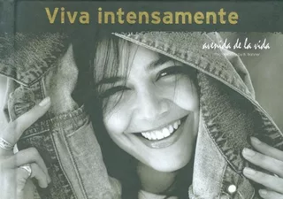 -: Viva Intensamente Avenida De La Vida, De Bahner, Bertram. Editora Vergara & Riba, Capa Mole Em Português