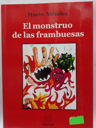 El Monstruo De Las Frambuesas