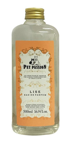 Perfume Pet Passion Lise 500ml