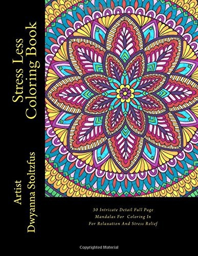 Stress Less Coloring Book 30 Intricate Detail Full Page Mand