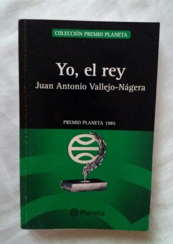 Yo El Rey Juan Antonio Vallejo Nagera Libro Original Oferta