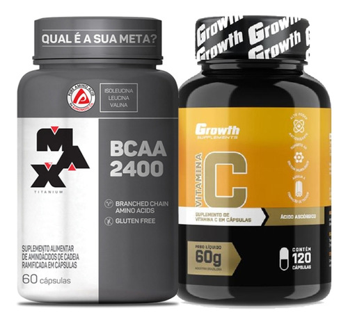 Bcaa 2400mg 60 Caps Max Titanium + Vitamina C 120 Cap Growth