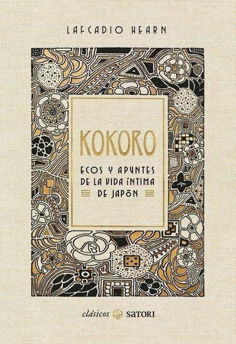 Libro: Kokoro. Ecos Y Apuntes De La Vida Íntima De Japón. He