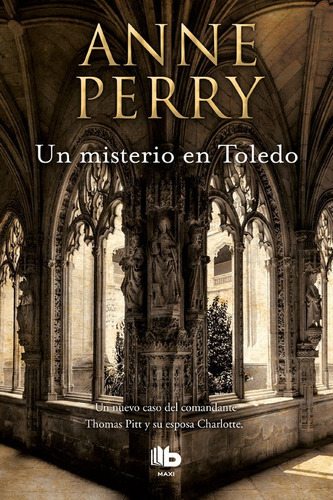 Libro Un Misterio En Toledo (inspector Thomas Pitt 30)