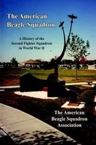 Comprar The American Beagle Squadron - The American Beagle Squadr...