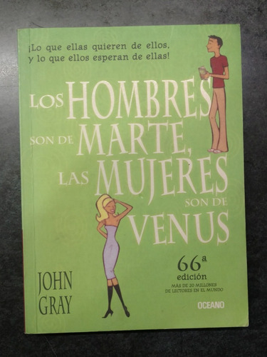 Los Hombres Son De Marte, Las Mujeres Son De Venus - J. Grey