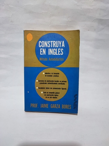 Construya En Ingles Garza Bores